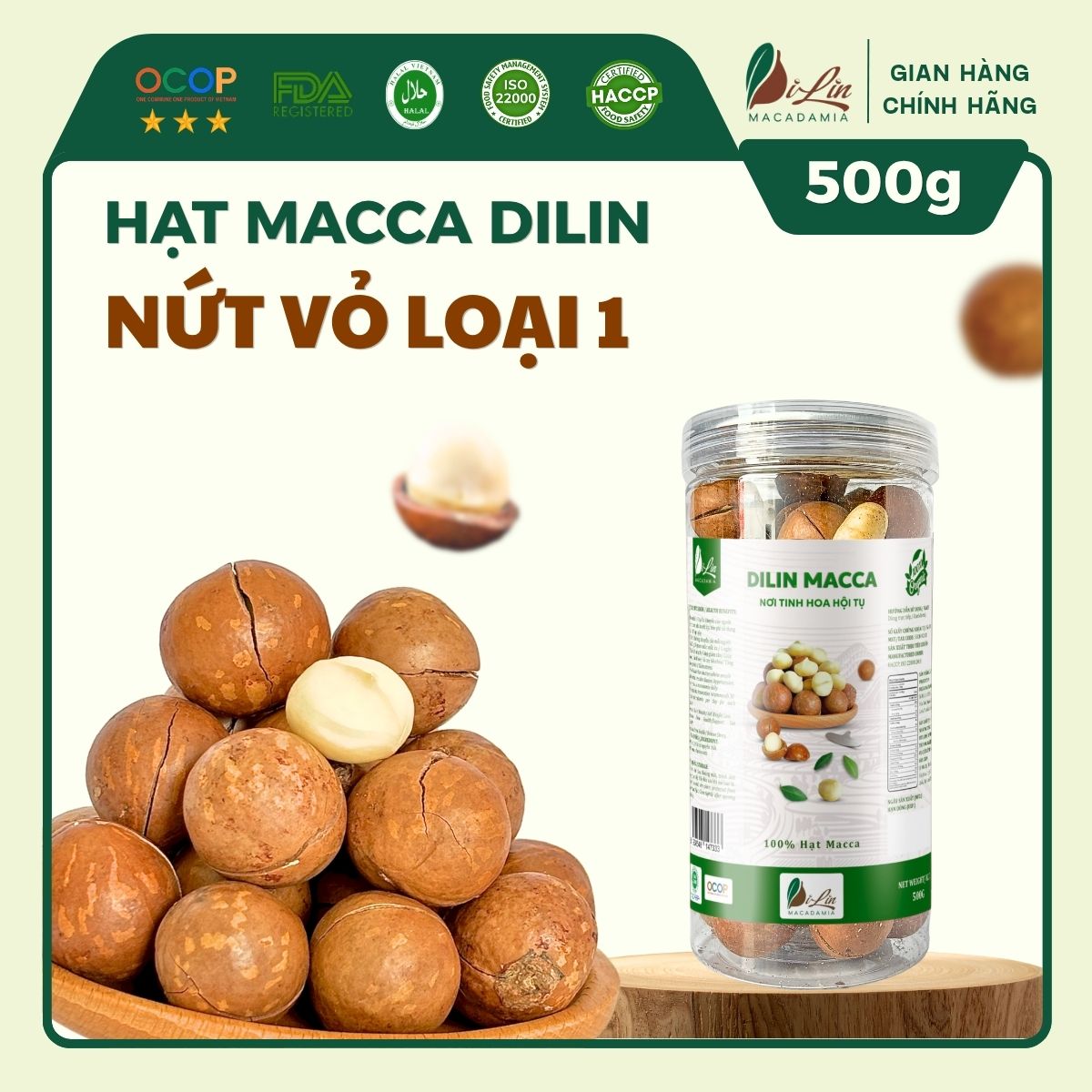 Hạt Macca DiLin nứt vỏ Loại 1 (Lon 500g) - DiLin Macadamia - Hạt Macca ...